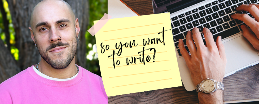 So you want to write a play