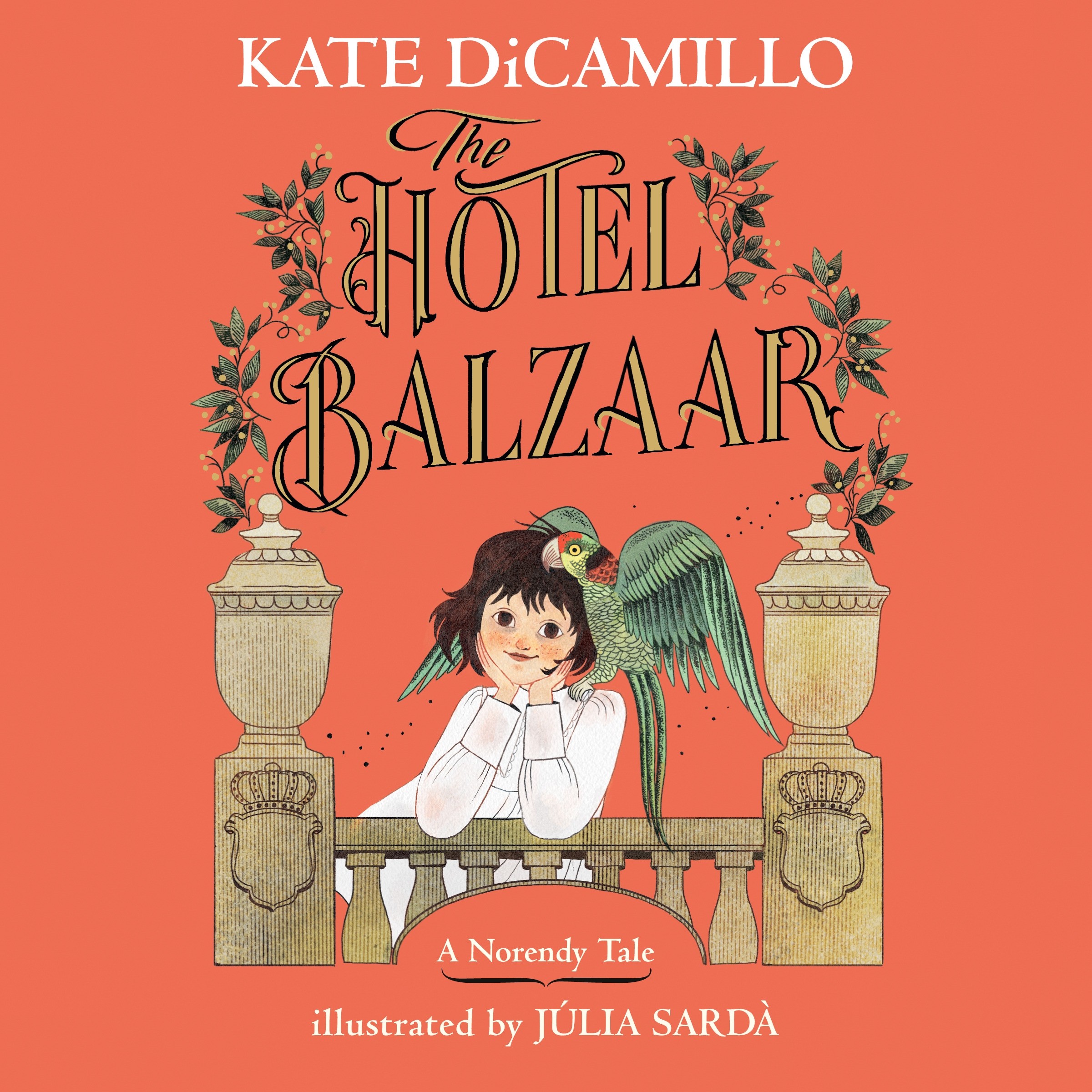 Hotel Balzaar by Kate DiCamillo