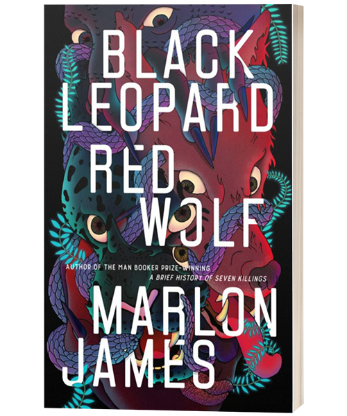 Black leopard, red wolf by Marlon James